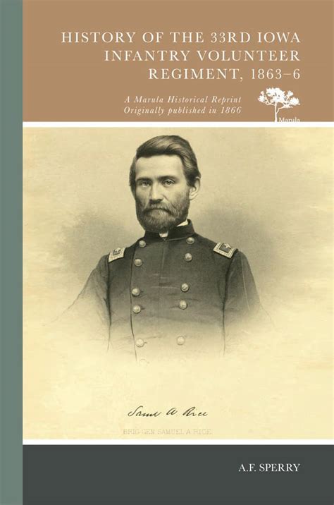 History Of The 33rd Iowa Volunteer Infantry Encyclopedia Of Arkansas