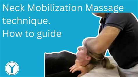 Neck Mobilization Massage Technique How To Guide YouTube