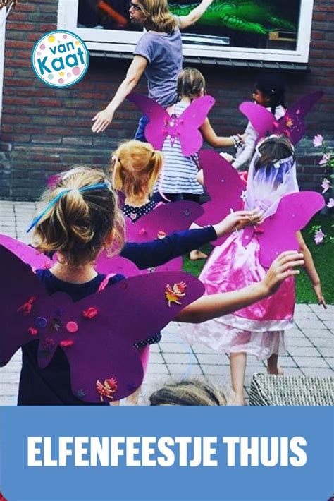 Kinderfeestje Thuis Elfenfeest Kinderfeestje Vlinder Feestje