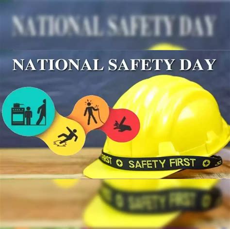 National Safety Day Promoting Workplace Safety