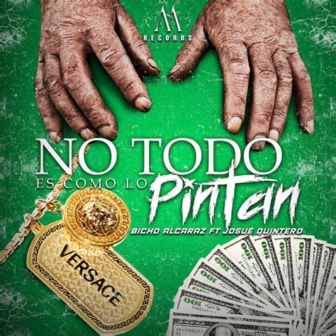 No Todo Es Como Lo Pintan Single By Bicho Alcaraz Spotify