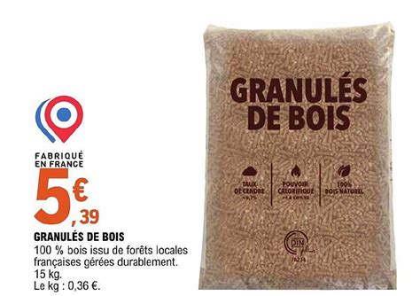 Promo Granulés De Bois chez E Leclerc iCatalogue fr