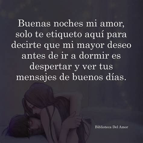 Buenas Noches Buenas Noches Amor Mio Mensajes De Buenos Dias Mensajes