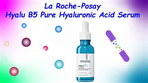 La Roche Posay Hyalu B5 Pure Hyaluronic Acid Serum Review Youtube