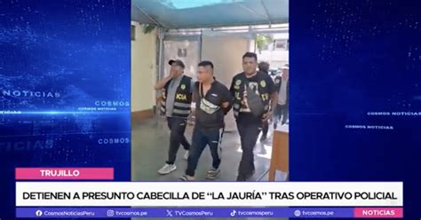 Detienen a presunto cabecilla de La jauría tras operativo policial