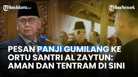 Pesan Panji Gumilang Kepada Orangtua Para Santri Al Zaytun Aman Dan