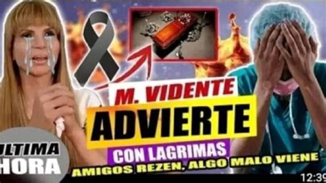 Alerta Todos Hace Hora Mhoni Vidente Advierte De Terrible Noticia