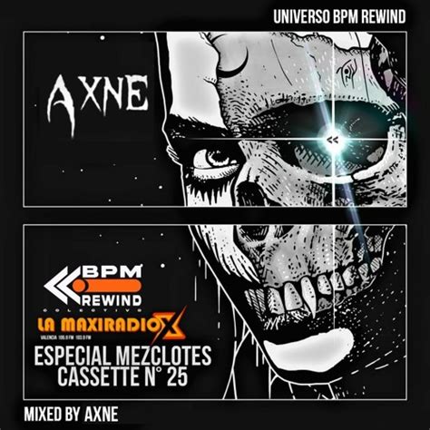 Stream UNIVERSO BPM REWIND ESPECIAL MEZCLOTES CASSETTE NUM 25 FINAL DE