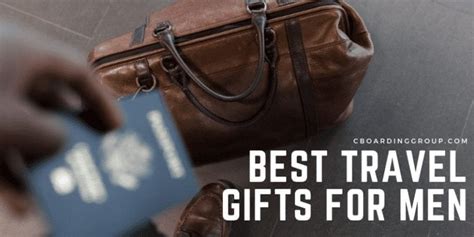 Best Travel Gifts for Men: what to get the man who travels a lot