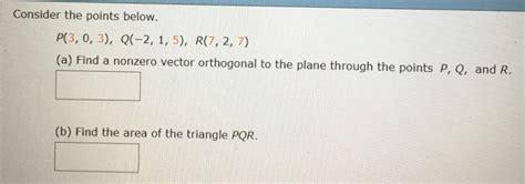 Solved Consider The Points Below P3 0 3 Q 2 1 5