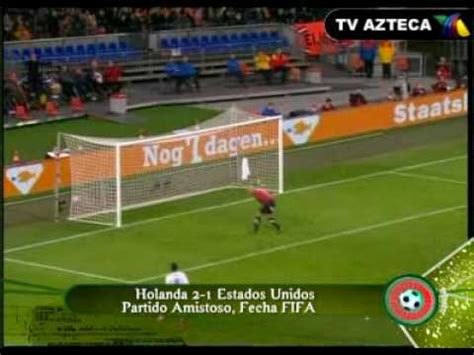 Holanda Vs Usa A Youtube