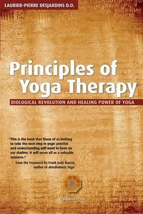 Principles Of Yoga Therapy 9782924129029 Laurier Pierre Desjardins