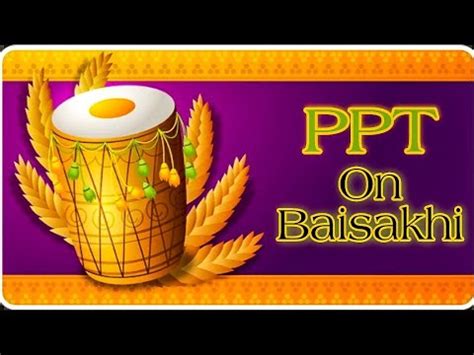 Baisakhi Ppt Introduction To Baisakhi History Of Baisakhi Youtube