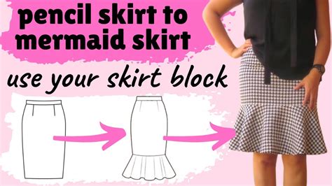 Easy Mermaid Skirt From A Basic Pencil Skirt Drafting Sewing Tutorial