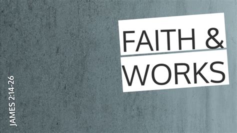 Faith & Works Sermon by Youth Sermons, James 2:14-26 - SermonCentral.com