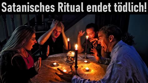 Okkulte Flüche Satanisches Ritual endet tödlich YouTube