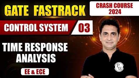 Control System 03 Time Response Analysis Ee And Ece Gate 2024