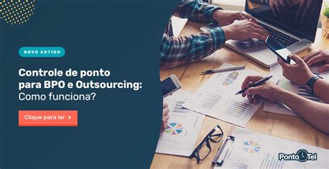 Controle De Ponto Para BPO E Outsourcing Como Funciona