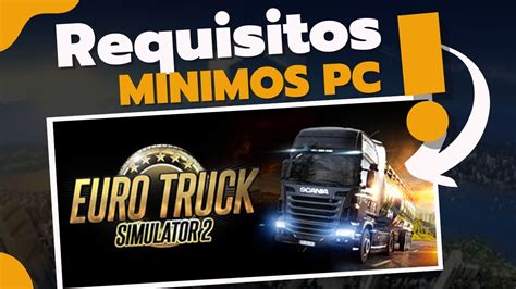 Como Jogar Euro Truck Simulator 2 Sem Travar Requisitos Mínimos Youtube