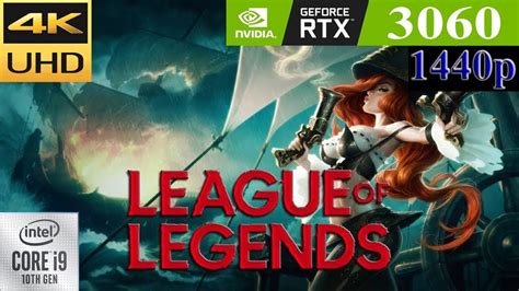 League Of Legends Rtx P Max Very High Low Settings