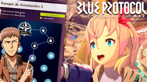 Como Completar Ranque De Aventura Blue Protocol Gameplay Em