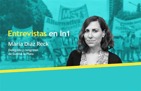 María Díaz Reck En Plena Pandemia En La Provincia Hay Aulas Superpobladas Y Docentes Que