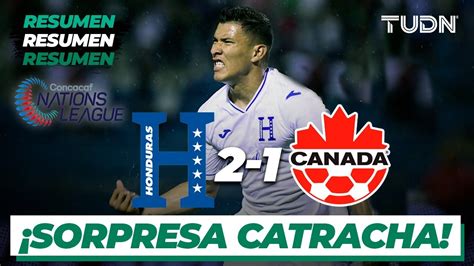 Resumen Y Goles Honduras Canad Nations League Tudn