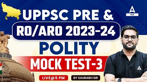 UPPSC RO ARO UPPCS Prelims 2024 Polity Mock Test By Saurabh Sir