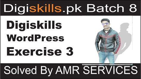 Digiskills Wordpress Hands On Exercise No Batch Wordpress