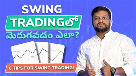 6 Tips To Master Swing Trading Trading For Beginners Telugu Stock