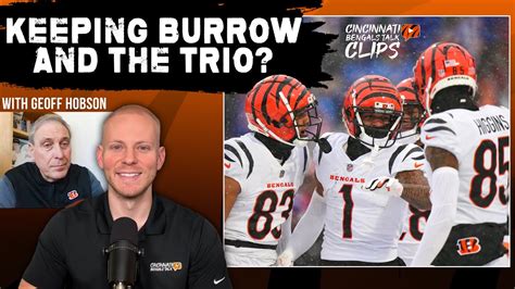 Will Cincinnati Bengals Keep Joe Burrow Jamarr Chase And Tee Higgins