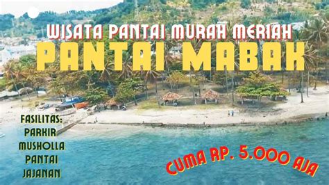 Wisata Pantai Mabak Pulau Merak Kecil Wisata Murah Meriah Cuma 5000