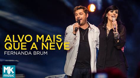 Fernanda Brum E Emerson Pinheiro Alvo Mais Que A Neve Ao Vivo DVD