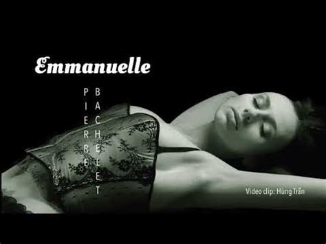 Emmanuelle Pierre Bachelet Youtube