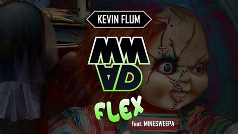 Kevin Flum Flex Feat Minesweepa Youtube