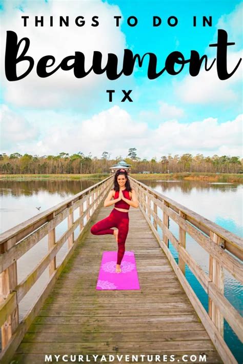 22 Best Things To Do In Beaumont Tx My Curly Adventures Beaumont