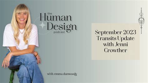 September 2023 Transits Update - The Human Design Podcast #303