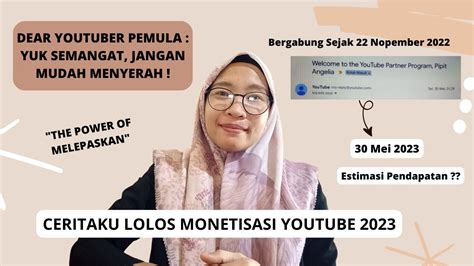 Kisah Lolos Monetisasi Dan Pendapatan Pertama Youtuber Pemula