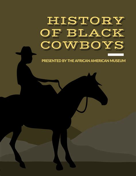 History of Black Cowboys presented by the African American Museum ...