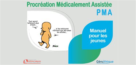 La Pma En France Un Manuel Qui Explique Tout Fondation J R Me Lejeune