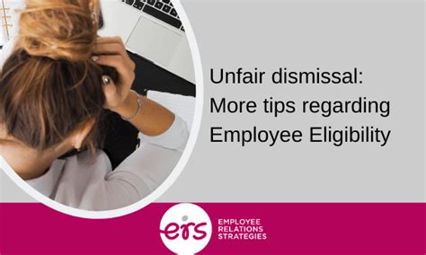 Unfair Dismissals More Tips On Eligibility Er Strategies