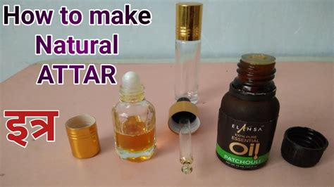 How To Make Natural Attar At Home 100 Pure Natural Attar Making Perfume Making Youtube