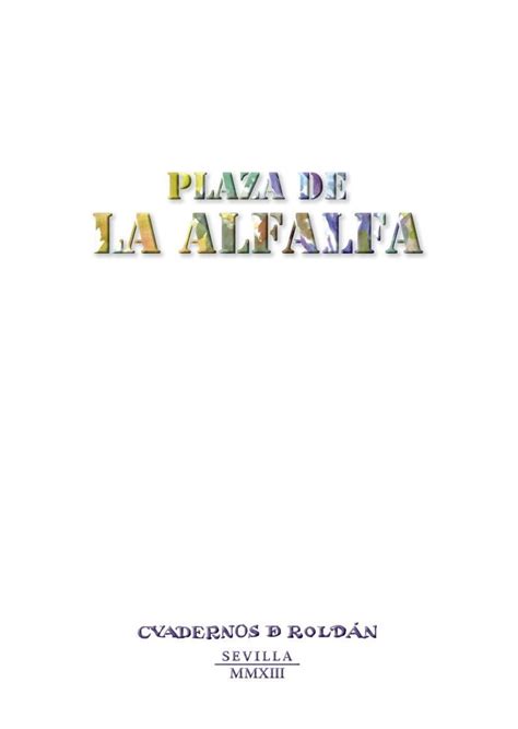 Plaza de la Alfalfa by Cuadernos de Roldán - Issuu