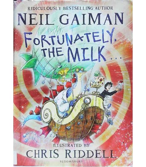 Fortunately, the Milk . . . | Neil Gaiman | 9781408841761