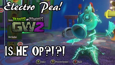 Is Electro Pea Is O Pea Pvz Garden Warfare 2 Gameplay Youtube