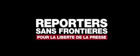 25 Vérités Sur Reporters Sans Frontières Investigaction