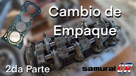 Cambio Empaque Cabezote Culata YouTube