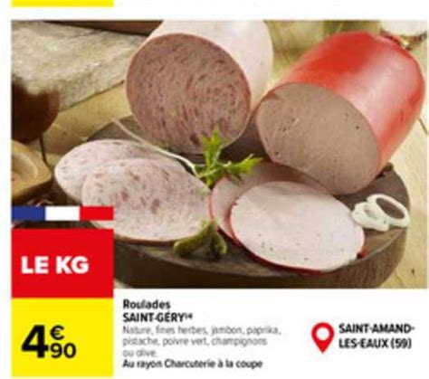 Promo Roulades Saint G Ry Chez Carrefour Icatalogue Fr