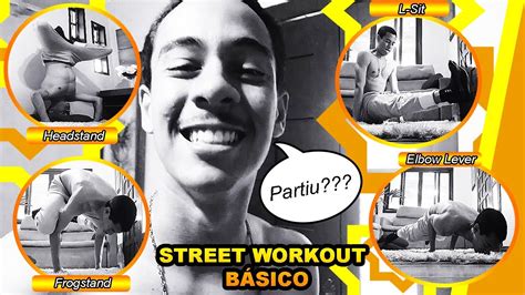 COMECE AGORA NO STREET WORKOUT Movimentos Iniciantes GF87