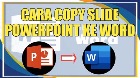 Cara Mengcopy Slide Powerpoint Ke Microsoft Word YouTube